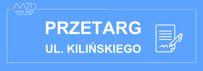 Przebudowa ul. Kilińskiego w Nowym Sączu